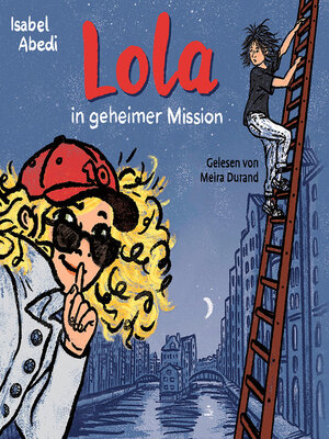 cover image of Lola in geheimer Mission